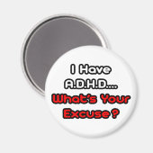 A.D.H.D... Wat is je excuses? Magneet (Voorkant / Achterkant)