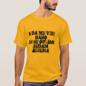 a da me vidi babo t-shirt (Voorkant)