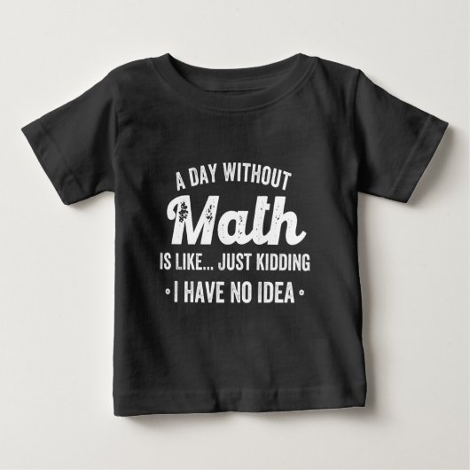 a day without math is like just kidding i have no (Voorkant)