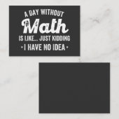 a day without math is like just kidding i have no visitekaartje (Voorkant / Achterkant)