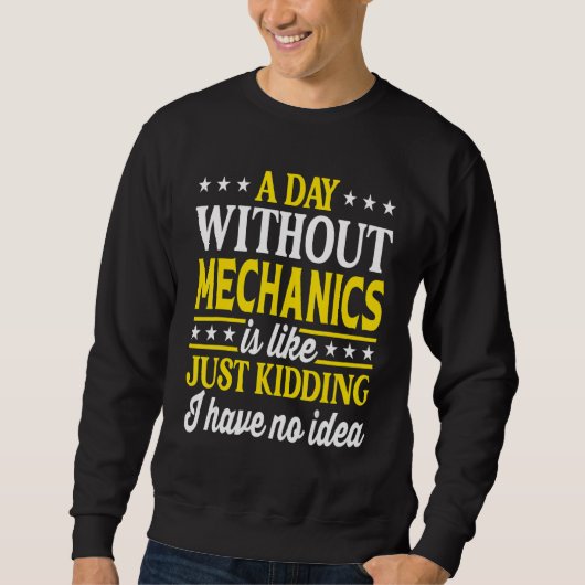 A Day Without Mechanics Funny Mechanic_1 Trui (Voorkant)
