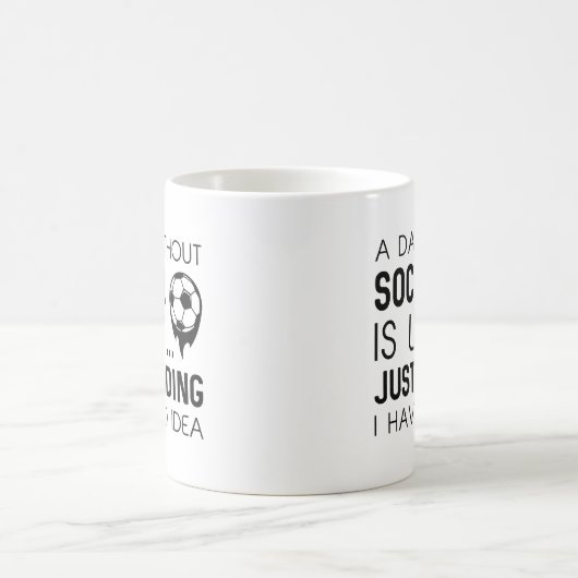 A Day Without Soccer Koffiemok (Center)