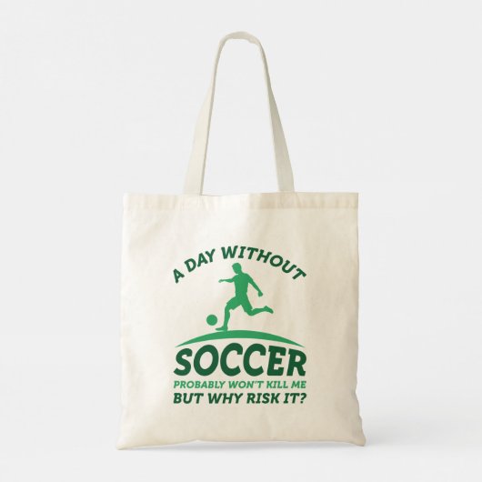 A Day Without Soccer Tote Bag (Achterkant)