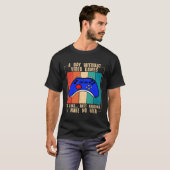 A Day Without Video Games Funny Video Gamer 35 T-shirt (Voorkant volledig)