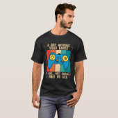A Day Without Video Games Funny Video Gamer 40 T-shirt (Voorkant volledig)