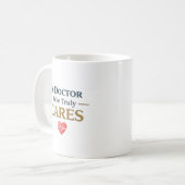 A Doctor Who Truly Cares Personalized gift Koffiemok (Voorkant links)