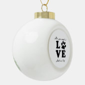 A Dogs Love Keramische Bal Ornament (Links)