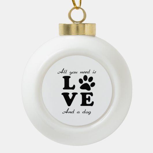 A Dogs Love Keramische Bal Ornament (Voorkant)