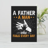 A Father A Man Who Fails Every Day Happy Fathers Save The Date (Staand voorkant)