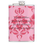 A fond mother will swallow anything heupfles (Voorkant)