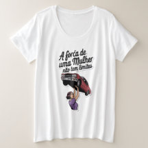 A Força de Uma Mulher é Inquebrável