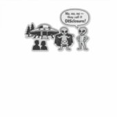 A funny take on The Disclosure movement Sticker (Voorkant)