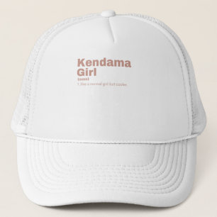 a Girl - Kendama Trucker Pet