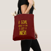 A goal without a plan inspirational quote tote bag (Dichtbij)