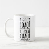 A Good Coach Can Change a Game a Great Coach Funny Koffiemok (Links)