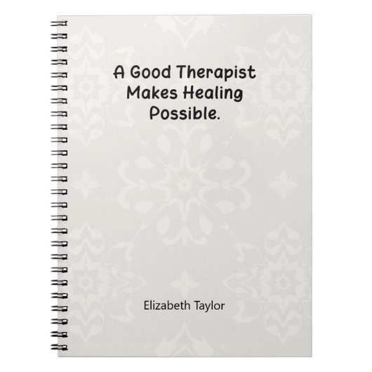 A Good Therapist Makes Healing Possible Notitieboek (Voorkant)