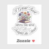 A Great Book Delights Floral  Sticker (Vel)