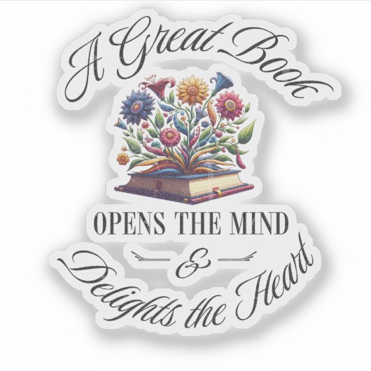 A Great Book Delights Floral  Sticker (Voorkant)