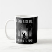 A Guy Like Me Is Hard To Find Forest Bigfoot Sasqu Koffiemok (Links)
