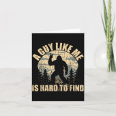 A Guy Like Me Is Hard To Find - Funny Bigfoot Sasq Kaart (Voorkant)