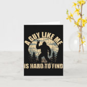 A Guy Like Me Is Hard To Find - Funny Bigfoot Sasq Kaart (Gele Bloem)