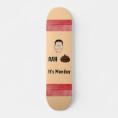 A&H%# Het is maandag Skateboard (Voorkant)
