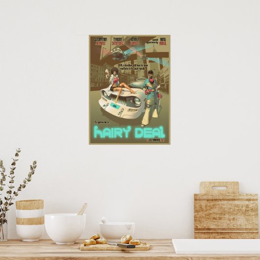 A Hairy Deal Poster (Keuken)