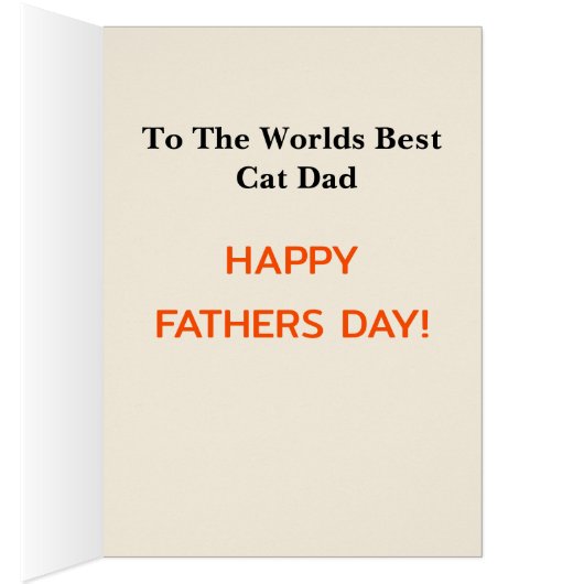 A+ Happy Fathers Day to Worlds Beste Kat Pap Kaart (Binnen (Rechts))