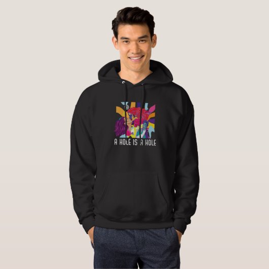 A Hole Is A Hole Bisexual Rainbow Pride Bisexualit Hoodie (Voorkant volledig)