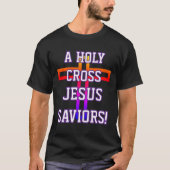 A HOLY CROSS T-SHIRT (Voorkant)