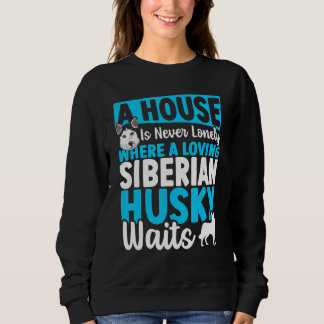 A House Is Never Lonely Where A Loving Siberian Hu Trui