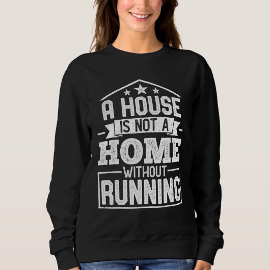 A House Is Not a Home Without Running Runner Marat Trui (Voorkant)