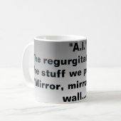 A.I. Is de oprisping van onze spullen? Koffiemok (Voorkant links)
