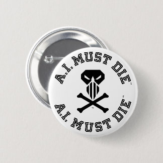 A.I. Must Die™ Logo (College Lettertype) Knop Spel Ronde Button 5,7 Cm