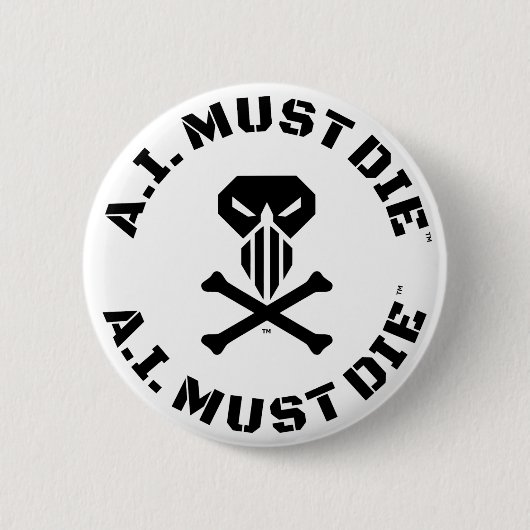 A.I. Must Die™ Logo (Military Font) Button Pin (Voorkant)