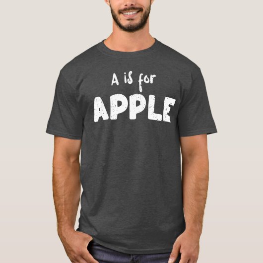 A is voor Appleeacher T-shirt (Voorkant)