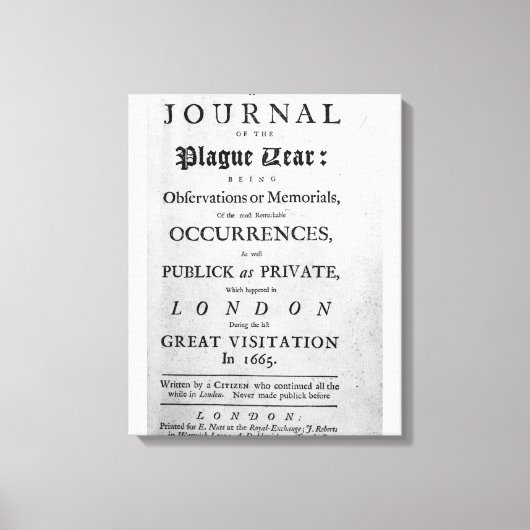 A Journal of the Plague Year, 1665 Canvas Afdruk (Voorkant)