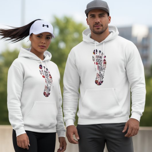 A Journey of 1000 Miles Begins with a Single Step  Hoodie