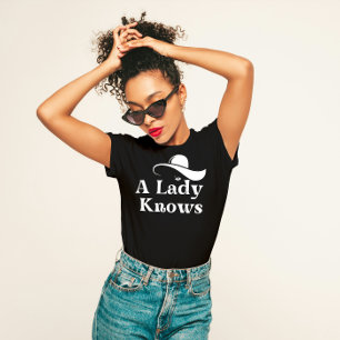 "A Lady Knows" Elegant T-shirt