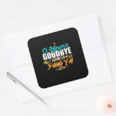 A Lawyer's Goodbye I Will Be Suing Ya Vierkante Sticker (Envelop)