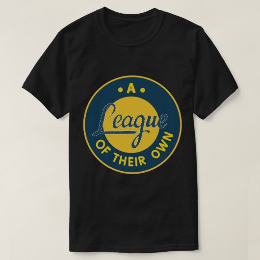 a league of their own patch design t-shirt (Design voorkant)