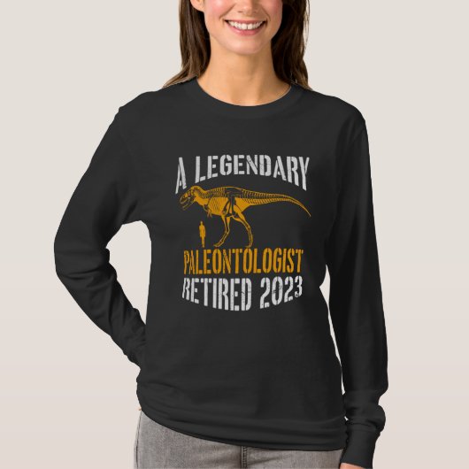 A Legendary Paleontologist Retired 2023 Retirement T-shirt (Voorkant)