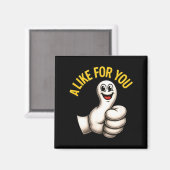 A Like For You, Funny Thumbs Up Cartoon Design For Magneet (Voorkant / Achterkant)