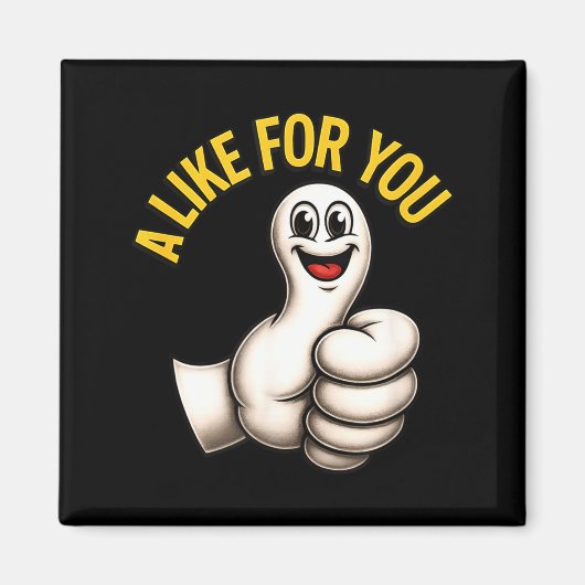 A Like For You, Funny Thumbs Up Cartoon Design For Magneet (Voorkant)