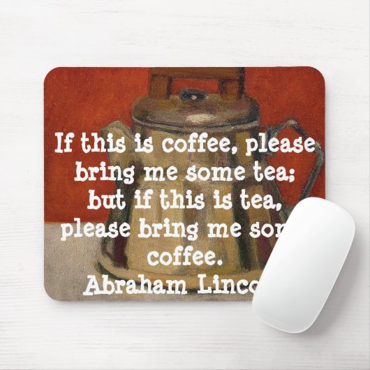 A. LINCOLN FUNNY QUOTE - MUISMAT (Met muis)