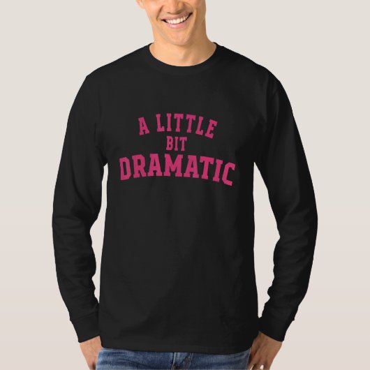 A Little Bit Dramatic Halloween Queen Girls T-shirt (Voorkant)