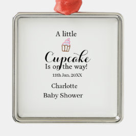 A little cupcake is on its way baby shower name da metalen ornament