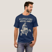 A Little Dirt Never Hurt Quad ATV T-shirt (Voorkant volledig)