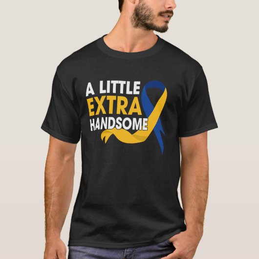 A Little Extra Handsome Down Syndrome Awareness T-shirt (Voorkant)