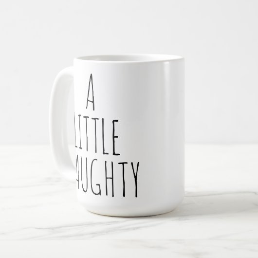 ‘A LITTLE NAUGHTY BUT MOSTLY NICE’ Customizable  Koffiemok (Voorkant links)